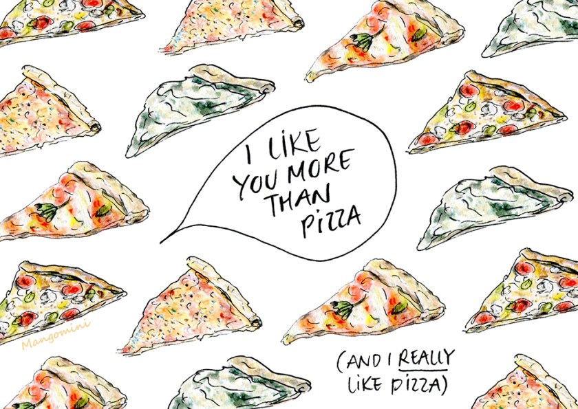 like more pizza Mangomini